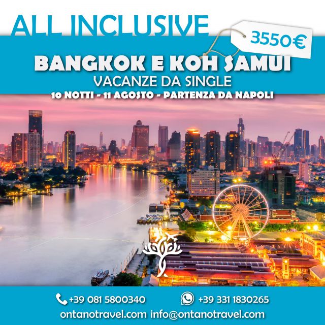 VACANZE DA SINGLE ALL INCLUSIVE: Visita Bangkok e Koh Samui 👉🏻 partenza da Napoli 11 agosto per 10 notti 🧳 

Per info e prenotazioni: 
👉🏻 link in bio 
 📞 +390815800340
 📲 Whatsapp: +393311830265
 📩 info@ontanotravel.com

#ontanotravel #ontanoviaggi #bangkok #kohsamui #travel2023 #summer2023